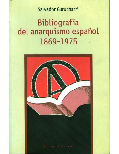 Bibliografía del anarquismo español