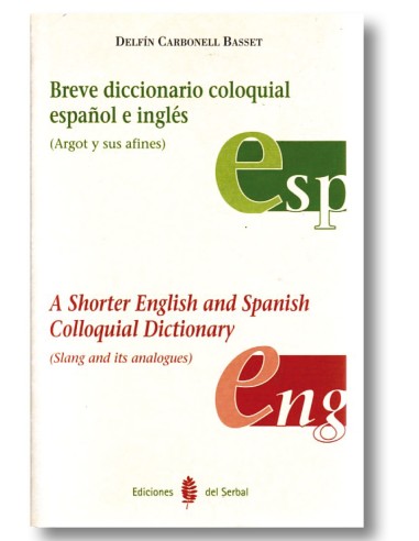 Breve diccionario coloquial español e ingles