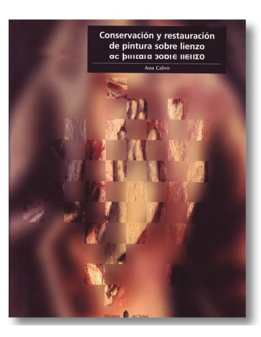 Conservación y restauración de pinturas sobre lienzo
