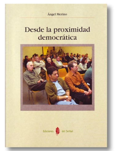 Desde la proximidad democrática