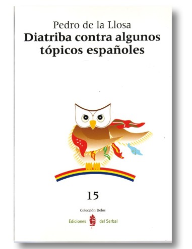 Diatriba contra algunos tópicos españoles