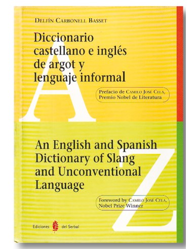 Diccionario castellano e inglés de argot y lenguaje informal