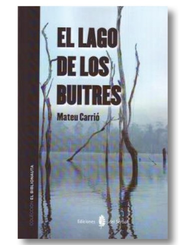 El lago de los buitres