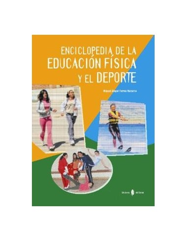 Enciclopedia de la educacion fisica y el deporte