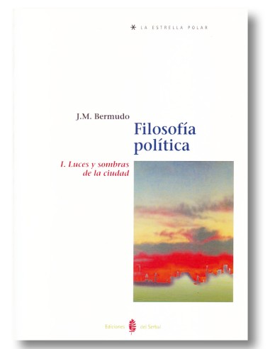 Filosofía política. Tomo I