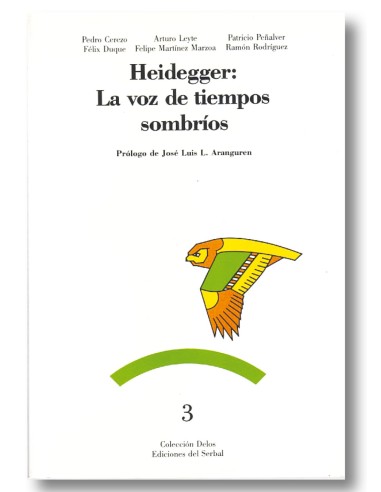 Heidegger: la voz de tiempos sombrios