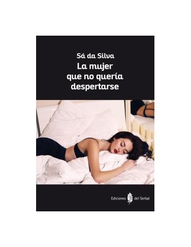 La mujer que no quería despertarse