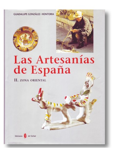 Las artesanías de España. Tomo II