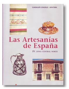 Las artesanías de España. Tomo IV