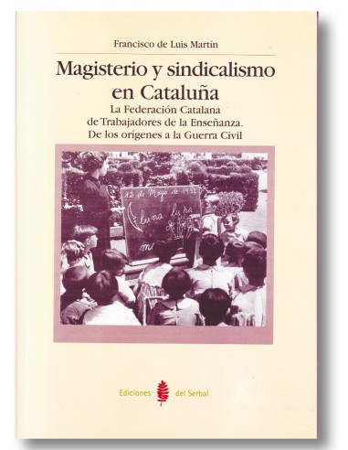 Magisterio y sindicalismo en Cataluña