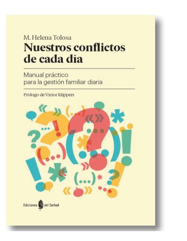 Nuestros conflictos de cada día