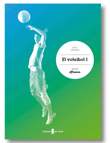 Projecte Khronos. El voleibol I  (català)