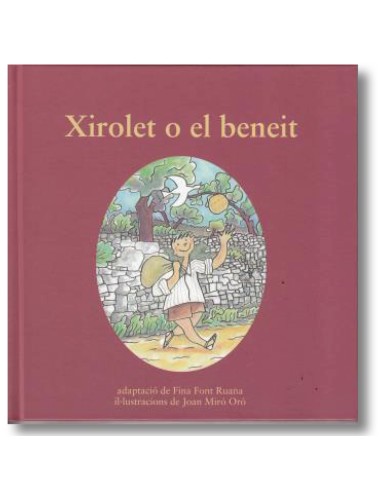 Xirolet o el beneit