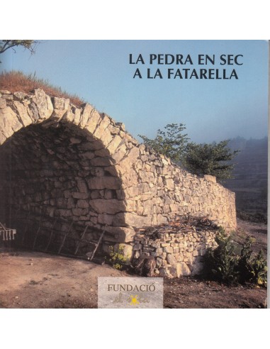 Pedra en sec en la fatarella, la - cartoné