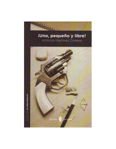 ¡Uno, pequeño y libre!