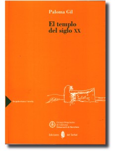 El templo del siglo XX