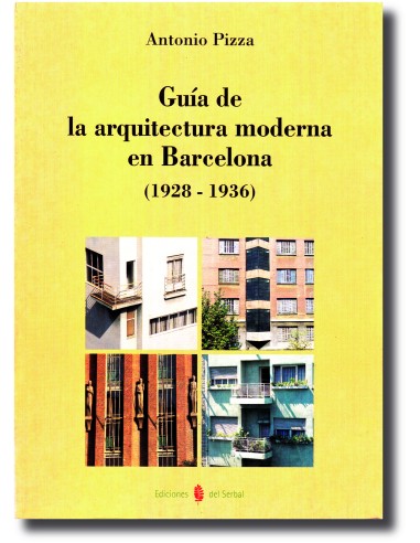 Guía de la arquitectura moderna de Barcelona